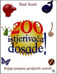 200 istjerivača dosade