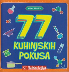 77 kuhinjskih pokusa