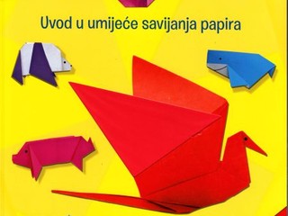 Origami uvod u umijeće