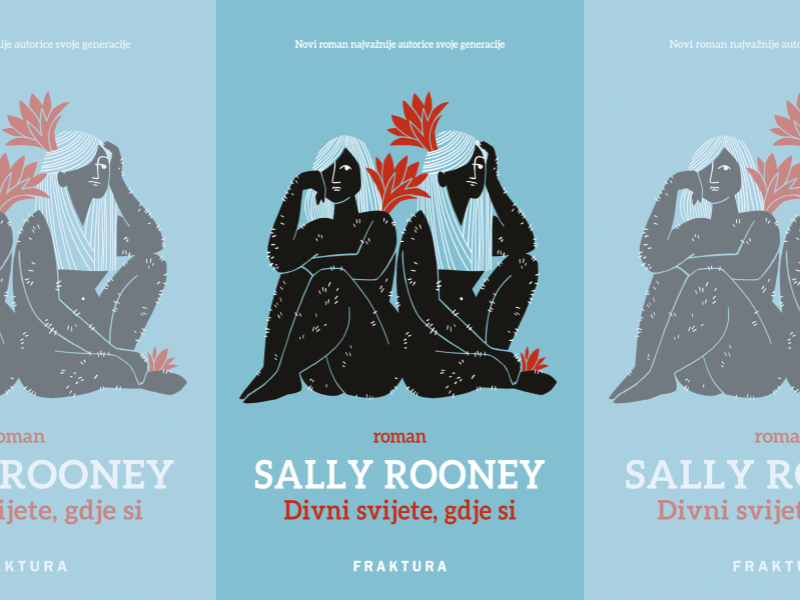 Sally Rooney: Divni svijete, gdje si 