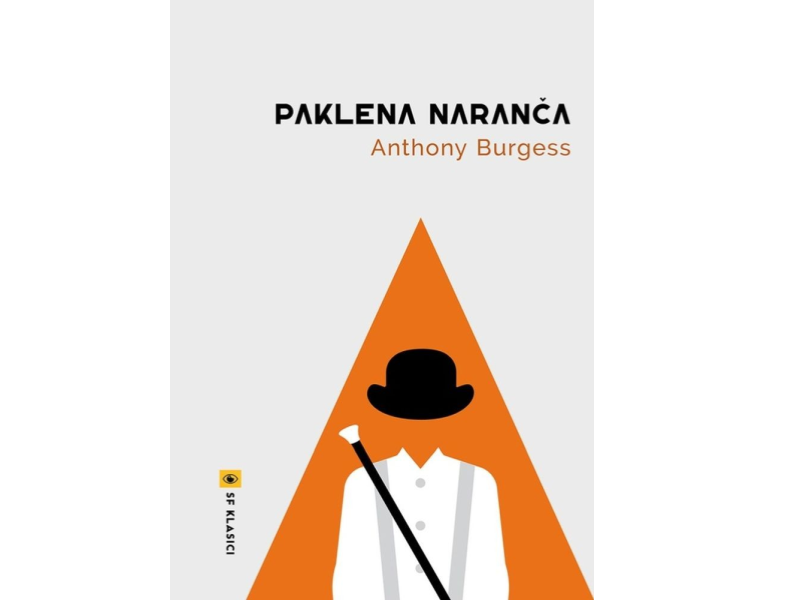 Anthony Burgess: Paklena naranča