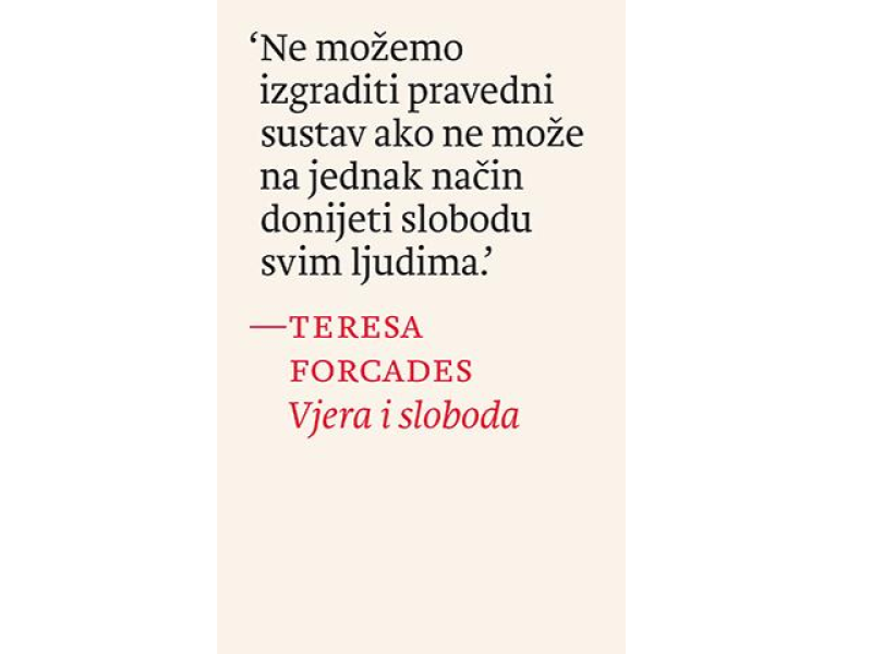 Vjera i sloboda / Teresa Forcades