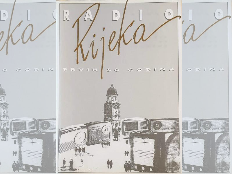 Radio Rijeka : prvih 50 godina / [urednik Dragan Ogurlić ; fotografije Silvano Ježina, Marko Gracin]