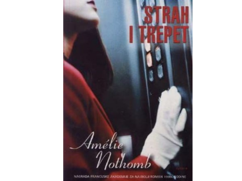 Amelie Nothomb: Strah i trepet