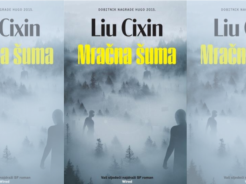 Liu Cixin: Mračna šuma