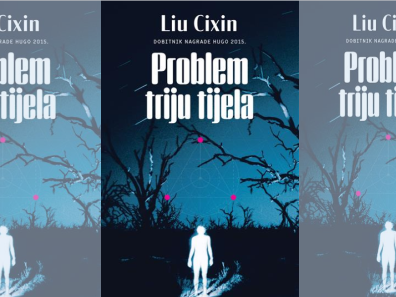 Liu Cixin: Problem triju tijela 