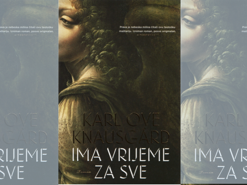 Karl Ove Knausgard: Ima vrijeme za sve