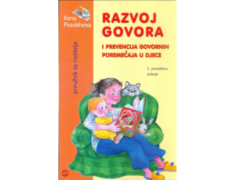 Ilona Posokhova: Razvoj govora i prevencija govornih poremećaja u djece: priručnik za roditelje 