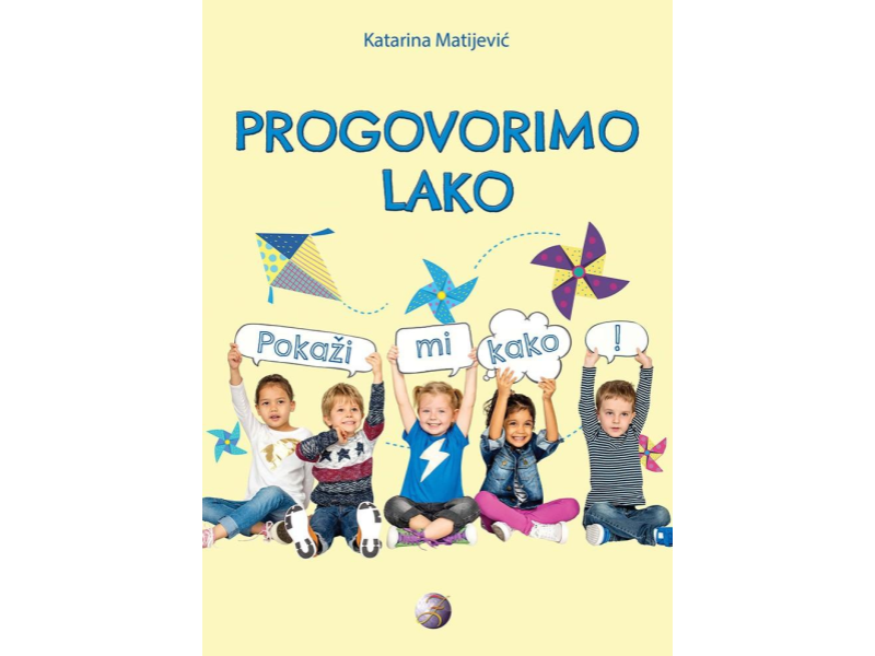 Katarina Matijević: Progovorimo lako - Pokaži mi kako! 