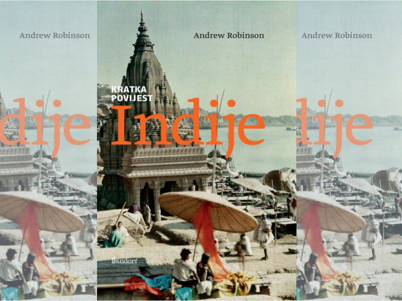 (Bonus) Kratka povijest Indije / Andrew Robinson ; s engleskoga preveo Dinko Telećan