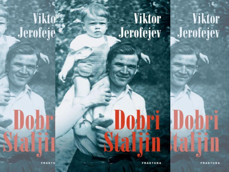 Dobri Staljin / Viktor Jerofejev