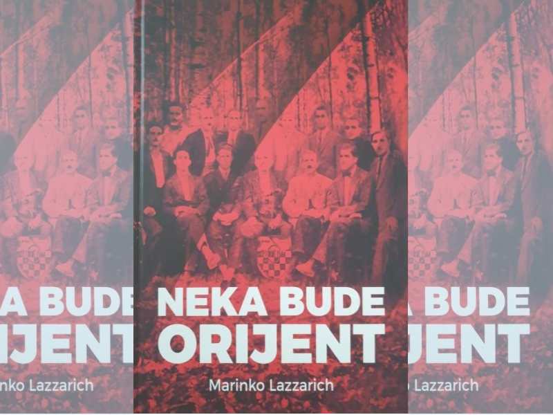 Neka bude Orijent : 1919.-2019. / Marinko Lazzarich