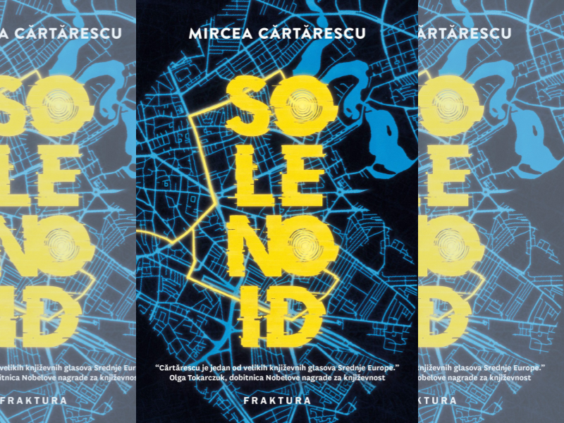 Solenoid / Mircea Cartarescu ; preveo s rumunjskog Goran Čolakhodžić