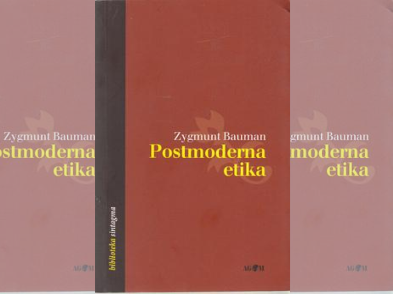 Postmoderna etika / Zygmunt Bauman ; s engleskog prevela Dorta Jagić