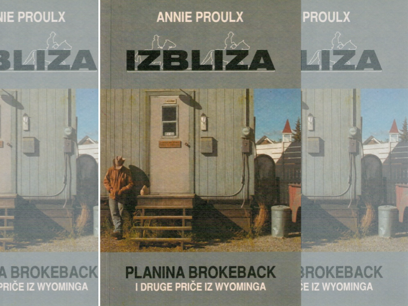 Planina Brokeback / Annie Proulx ; [preveli Miroslav Nikolac ... et al.]