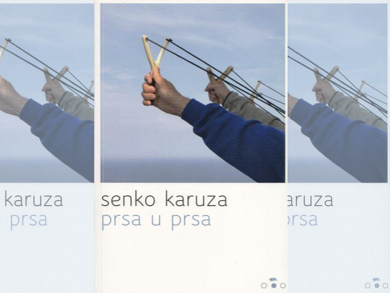 Prsa u prsa / Senko Karuza