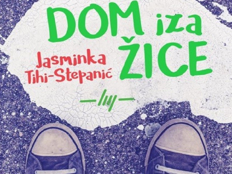 Video preporuka...e-knjige: "Dom iza žice" Jasminke Tihi-Stepanić