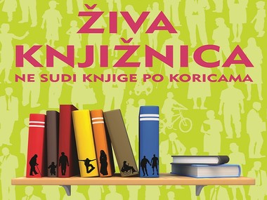 "Živa knjižnica": ne sudi knjige po koricama!