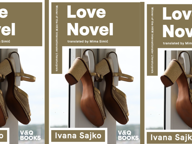 Sjajna vijest iz Irske: "Love Novel" Ivane Sajko u užem izboru za prestižnu Dublin Literary Award
