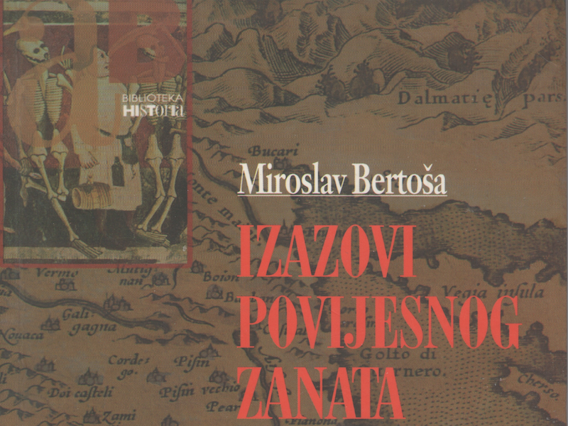 Miroslav Bertoša: Izazovi povijesnog zanata 