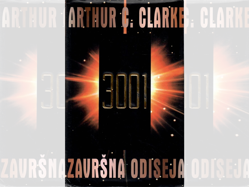 "3001. Završna odiseja" Arthur C. Clarkea: prokletstvo jakog početka