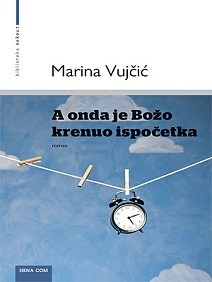 A onda je Božo krenuo ispočetka