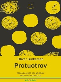 Protuotrov : sreća za ljude koji ne mogu pozitivno razmišljati