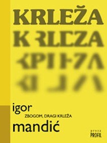 Zbogom, dragi Krleža