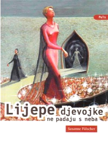 Lijepe djevojke ne padaju s neba 