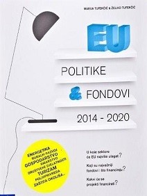 EU politike i fondovi : 2014 - 2020 