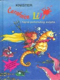 Čarobnica Lili i tajna potonulog svijeta