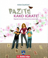 Pazite kako igrate! 