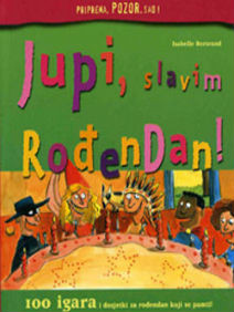 Jupi, slavim rođendan!