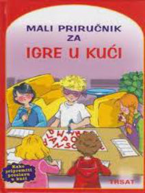 Mali priručnik za igre u kući